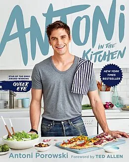 E-Book (epub) Antoni in the Kitchen von Antoni Porowski