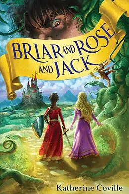 E-Book (epub) Briar and Rose and Jack von Katherine Coville