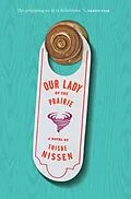 E-Book (epub) Our Lady of the Prairie von Thisbe Nissen