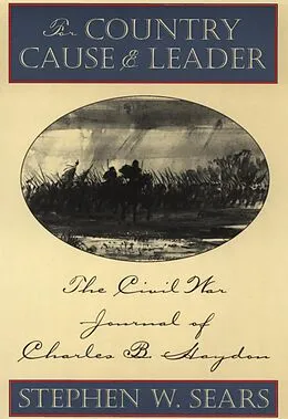 E-Book (epub) For Country, Cause, and Leader von Stephen W. Sears