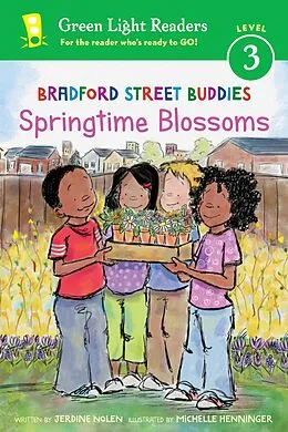 E-Book (epub) Bradford Street Buddies: Springtime Blossoms von Jerdine Nolen
