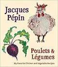 E-Book (epub) Poulets & Légumes von Jacques Pépin