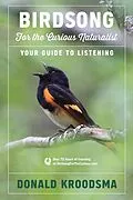 E-Book (epub) Birdsong for the Curious Naturalist von Donald Kroodsma