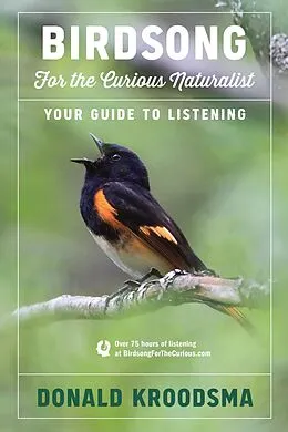 E-Book (epub) Birdsong for the Curious Naturalist von Donald Kroodsma