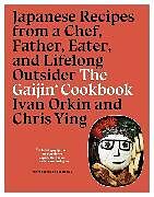 Livre Relié The Gaijin Cookbook de Ivan Orkin, Chris Ying