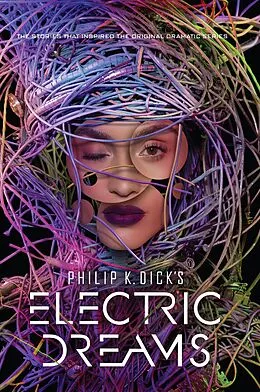 E-Book (epub) Philip K. Dick's Electric Dreams von Philip K. Dick