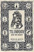Kartonierter Einband 'Til Undeath Do Us Part von Jessica Alter
