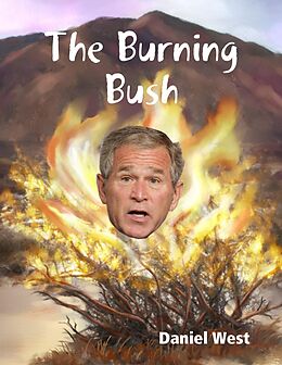 E-Book (epub) The Burning Bush von Daniel West