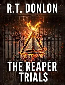 E-Book (epub) The Reaper Trials von R. T. Donlon