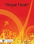 E-Book (epub) "Royal Flush" von Bria Turner-Mason