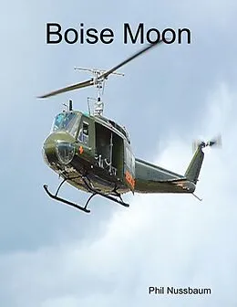 E-Book (epub) Boise Moon von Phil Nussbaum