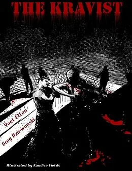 E-Book (epub) The Kravist von Yoel Ellen, Greg Dziewonski, Kandice Fields
