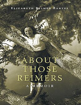 E-Book (epub) About Those Reimers von Elizabeth Reimer Bartel