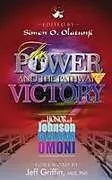 Fester Einband The Power and the Pathway to Victory von Simon Olawale Olatunji