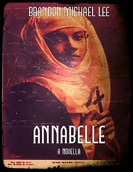 E-Book (epub) Annabelle von Brandon Michael Lee