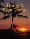 E-Book (epub) Trinity & Saint George von Sharon Toote