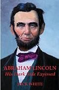 Kartonierter Einband Abraham Lincoln von Jack White