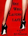 E-Book (epub) She Who Laughs Last von B. J. Cummings