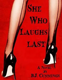 E-Book (epub) She Who Laughs Last von B. J. Cummings