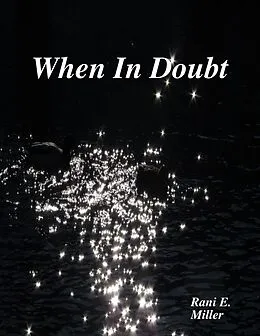 E-Book (epub) When In Doubt von Rani Elizabeth Miller