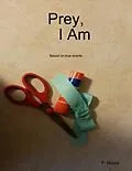 E-Book (epub) Prey, I Am von P. Moore