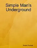 E-Book (epub) Simple Man's Underground von Robert Plunkett