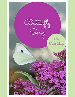 E-Book (epub) Butterfly Song von Shelli Sharp