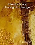 E-Book (epub) Introduction to Foreign Exchange von Dion Alken