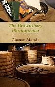 Livre Relié The Brownsbury Phenomenon de Gunnar Alutalu