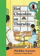 Fester Einband Hot Chocolate on Thursday von Michiko Aoyama