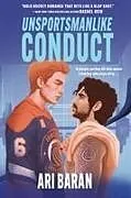 Kartonierter Einband Unsportsmanlike Conduct von Ari Baran