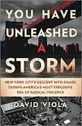 Livre Relié You Have Unleashed a Storm de David Viola