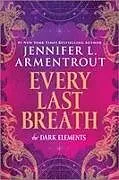 Kartonierter Einband Every Last Breath von Jennifer L Armentrout