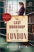 Broschiert The Last Bookshop in London von Madeline Martin