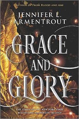 Broschiert Grace and Glory von Jennifer L Armentrout