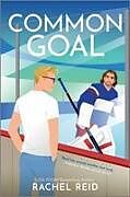 Kartonierter Einband Common Goal von Rachel Reid
