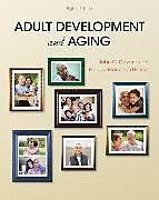 Livre Relié Adult Development and Aging de John Cavanaugh, Fredda Blanchard-Fields