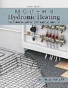 Fester Einband Modern Hydronic Heating and Cooling von John Siegenthaler