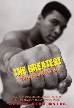 E-Book (epub) The Greatest: Muhammad Ali von Walter Dean Myers
