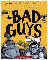 Kartonierter Einband (Kt) Bad Guys in Intergalactic Gas von Aaron Blabey