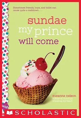 E-Book (epub) Sundae My Prince Will Come von Suzanne Nelson