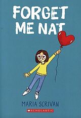 Kartonierter Einband (Kt) Forget Me Nat von Maria Scrivan