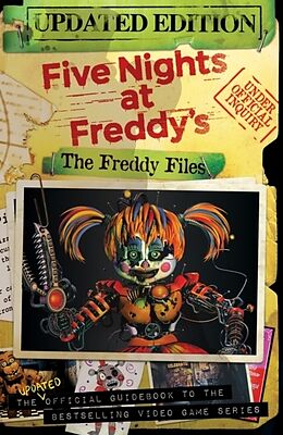 Couverture cartonnée The Freddy Files: Updated Edition (Five Nights At Freddy's) de Scott Cawthon