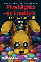 Couverture cartonnée Five Nights at Freddies: Fazbear Frights - Into the Pit de Scott Cawthorn, Cooper Elley