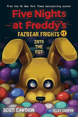 Kartonierter Einband Five Nights at Freddies: Fazbear Frights - Into the Pit von Scott Cawthorn, Cooper Elley