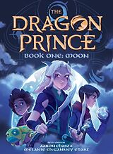 Kartonierter Einband Moon (The Dragon Prince Novel #1) von Aaron Ehasz