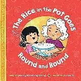 Fester Einband The Rice in the Pot Goes Round and Round von