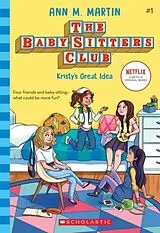 Kartonierter Einband Kristy's Great Idea (the Baby-Sitters Club #1) von Ann M Martin