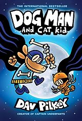 Couverture cartonnée Dog Man - Dog Man and Cat Kid de Dav Pilkey