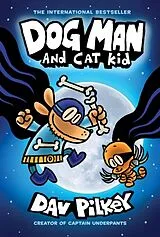 Kartonierter Einband Dog Man - Dog Man and Cat Kid von Dav Pilkey